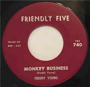 Freddy Young  - Monkey Business / Someday Baby