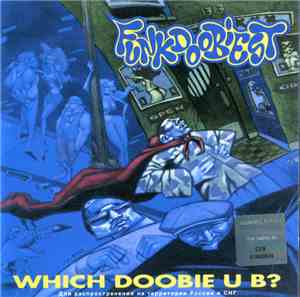Funkdoobiest - Which Doobie U B?