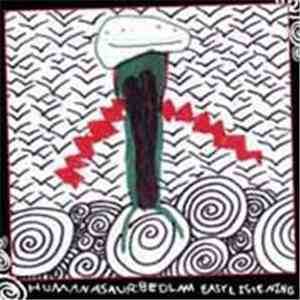Humanasaur - Bedlam Easy Listening