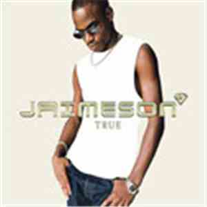 Jaimeson - True