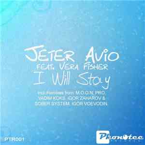 Jeter Avio Feat. Vera Fisher - I Will Stay