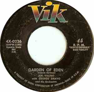 Joe Valino With George Siravo And His Orchestra - Garden Of Eden / Caravan