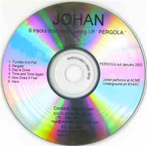 Johan  - 6 Tracks From Forthcoming LP 'PERGOLA'