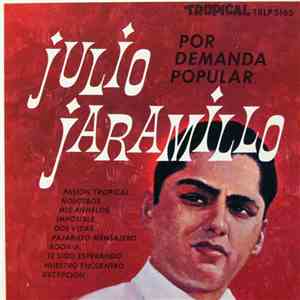Julio Jaramillo - Por Demanda Popular
