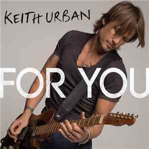 Keith Urban - For You