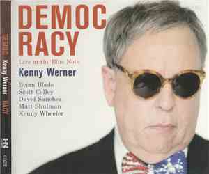 Kenny Werner - Democracy Live At The Blue Note
