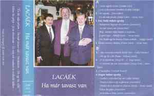 Lacáék - Ha Már Tavasz Van