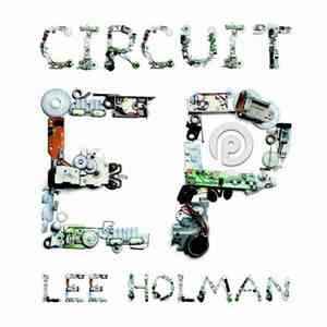 Lee Holman - Circuit EP