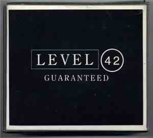 Level 42 - Guaranteed