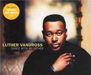 Luther Vandross - Dance With My Father