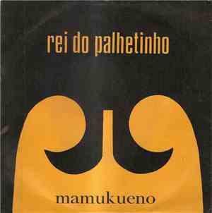 Mamukueno - Rei Do Palhetinho