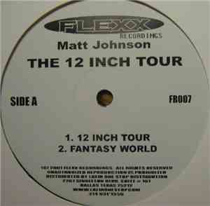 Matt Johnson  - The 12 Inch Tour