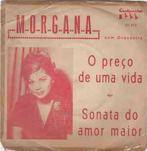 Morgana  Com Orquestra de Renato de Oliveira - O Preço de Uma Vida / Sonata Do Amor Maior