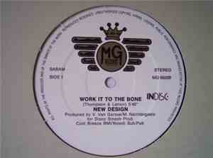 New Design - Work It To The Bone