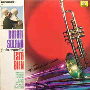 Rafael Solano Y Su Orquesta - Está Bien
