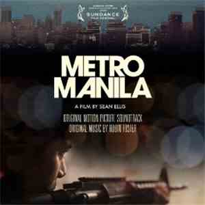 Robin Foster - Metro Manila (Original Motion Picture Soundtrack)