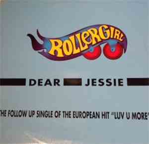 Rollergirl - Dear Jessie