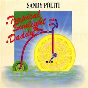 Sandy Politi - Tropical Sunlight