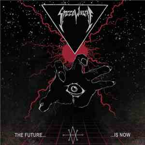 Speedwhore - The Future Is Now