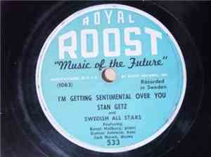 Stan Getz And Swedish All Stars - I'm Getting Sentimental Over You / Night  ...