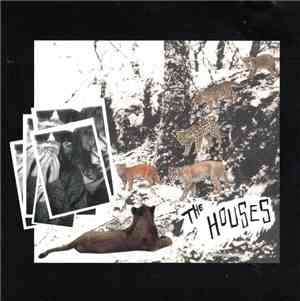 The Houses - The Houses