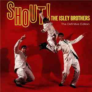 The Isley Brothers - Shout!