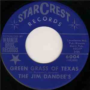 The Jim Dandee's - Green Grass Of Texas / Loco-Motion