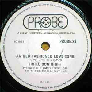 Three Dog Night - An Old Fashioned Love Song