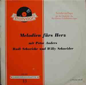 Various - Melodien fürs Herz mit Peter Anders Rudi Schuricke und Willy Schneider