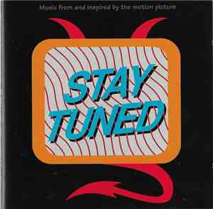 Various - (Music From And Inspired By The Motion Picture) Stay Tuned