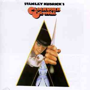 Various - Stanley Kubrick's A Clockwork Orange