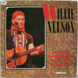 Willie Nelson - Home Is Where You're Happy