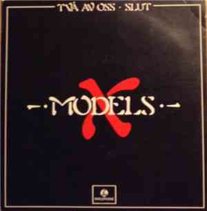X Models - Två Av Oss / Slut