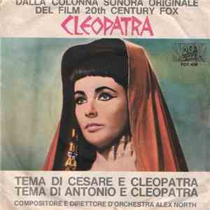 Alex North - Tema Di Cesare E Cleopatra / Tema Di Antonio E Cleopatra
