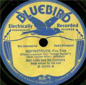 Bert Lown And His Orchestra - Moonstruck / Here You Come With Love