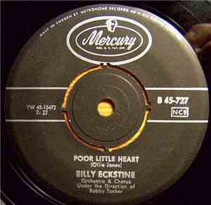 Billy Eckstine - All Of My Life  / Poor Little Heart