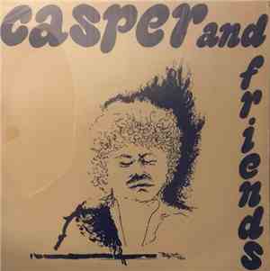 Casper And Friends - Casper And Friends