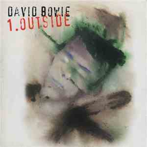 David Bowie - 1. Outside (The Nathan Adler Diaries: A Hyper Cycle)