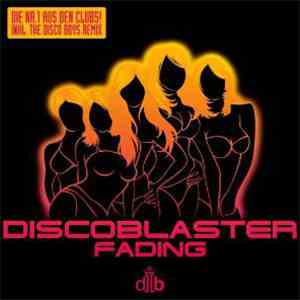 Discoblaster - Fading