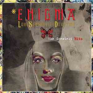 Enigma - Love Sensuality Devotion (The Greatest Hits)