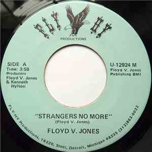 Floyd V. Jones - Strangers No More / Stepping In Time