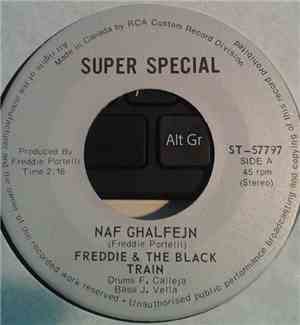 Freddie & The Black Train - Naf Ghalfejn