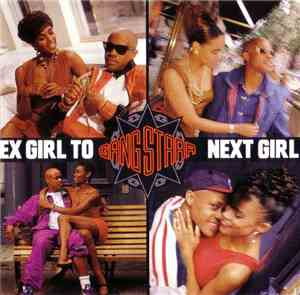 Gang Starr - Ex Girl To Next Girl