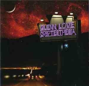 Glenn Love - Cryptesthesia