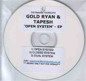 Gold Ryan & Tapesh - Open System EP