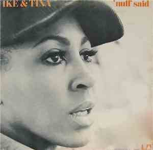 Ike & Tina - 'Nuff Said
