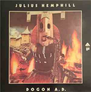 Julius Hemphill - Dogon A.D.