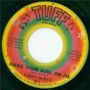 Landy McNeil - Hang Your Soul On Me / Show Me