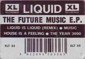 Liquid - The Future Music E.P.
