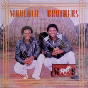 Madlala Brothers - Umona